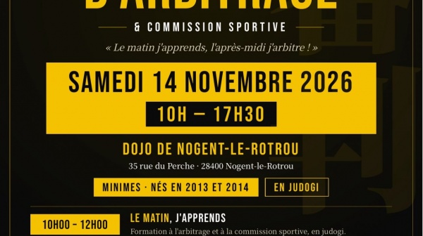 Stage d'arbitrage & commission sportive spécial Minimes – 14 novembre à Nogent-le-Rotrou